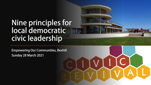 Local election candidates urged to sign up to 9 guiding principles for democratic civic leadership at 'Empowering Our Communities'